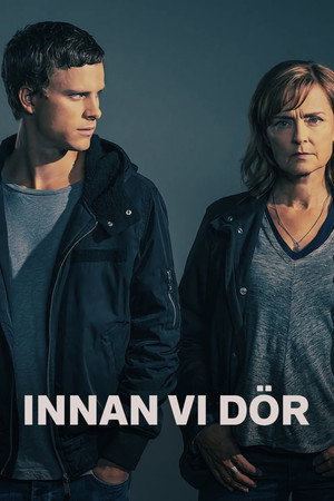 Прежде чем умрём (2017)