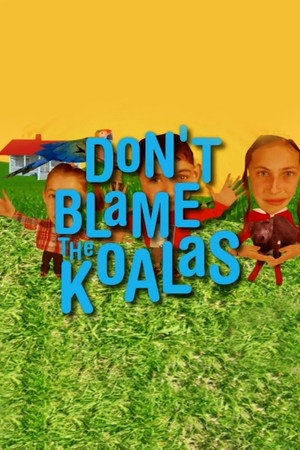 Коалы не виноваты (2002)